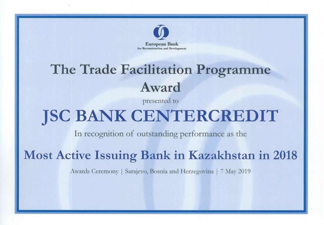 Банк ЦентрКредит получил награду от ЕБРР “Most Active Issuing Bank in 2018 in KAZAKHSTAN” 